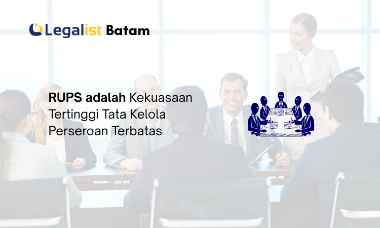RUPS adalah - Legalist Batam