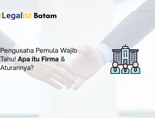 Pengusaha Pemula Wajib Tahu! Apa itu Firma & Aturannya?