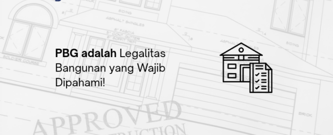 PBG adalah - Legalist Batam