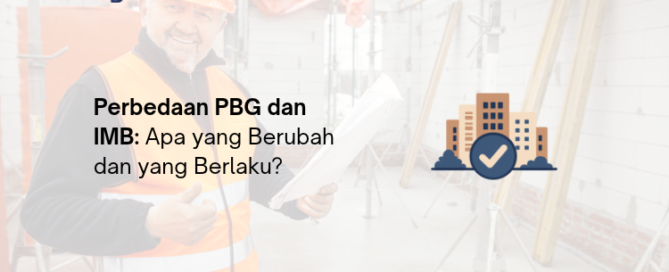 Perbedaan PBG dan IMB - Legalist Batam